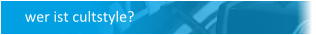 Wer ist cultstyle?